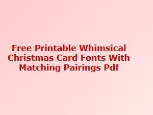 Whimsical Christmas Card Fonts with Matching Pairings Pdf